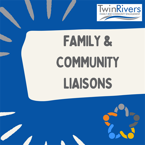 Family and Community Liaisons