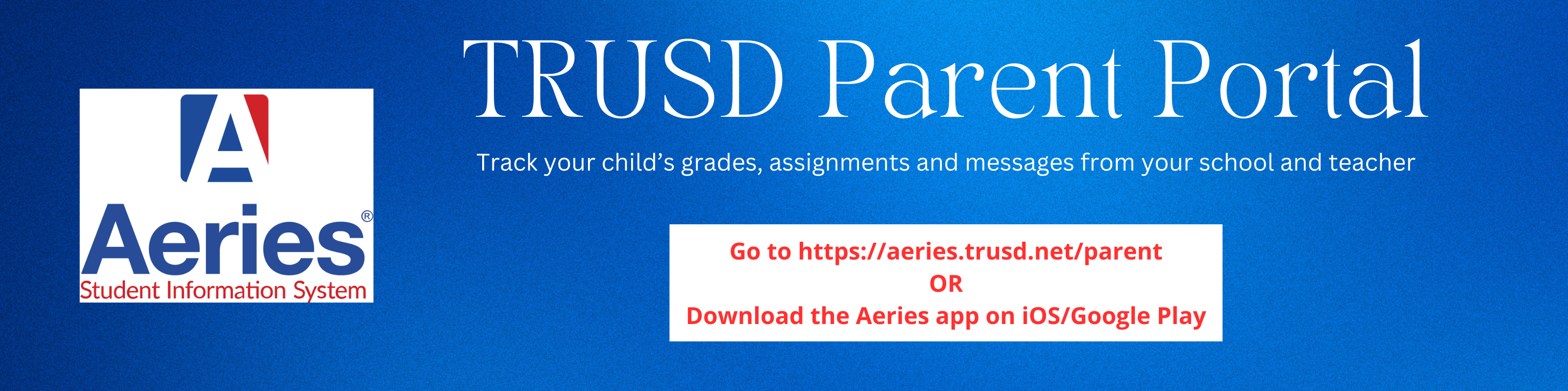 TRUSD Aeries Parent Portal